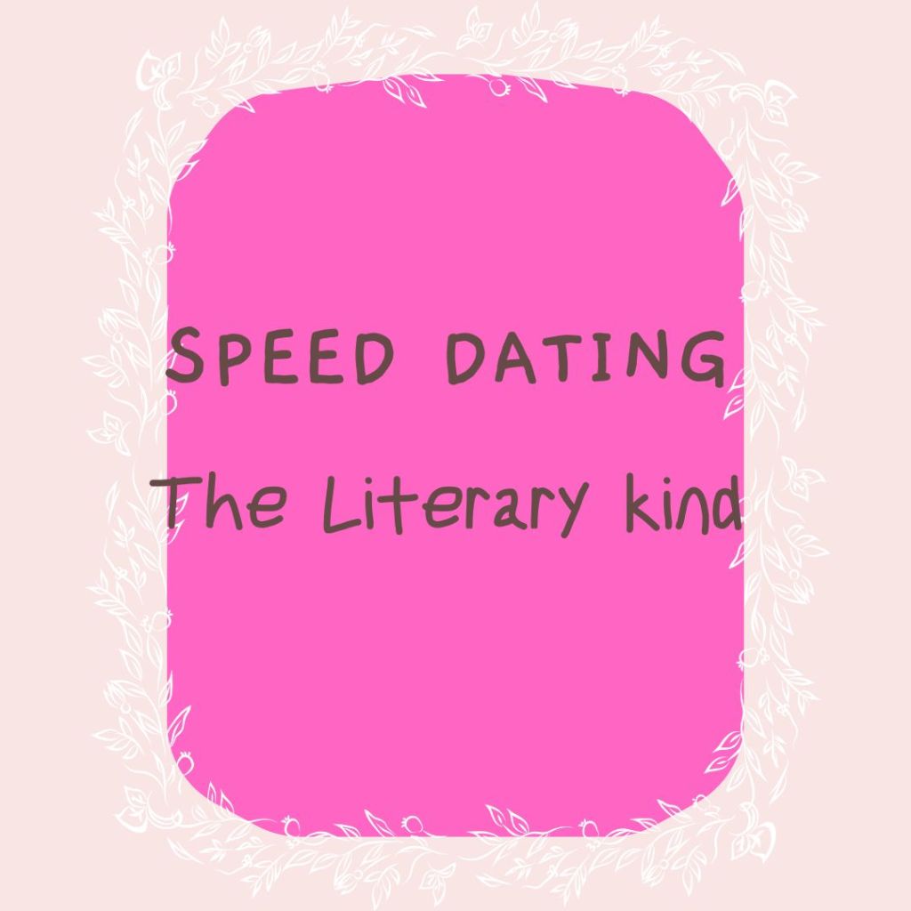 Speed Dating – the literary&nbsp;kind!